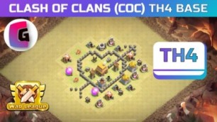 COC TH4 BASE for Town Hall **Base TH 4**